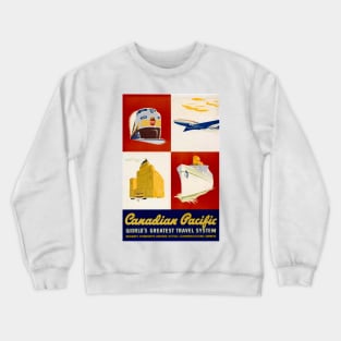 Canadian Pacific Travel System - Vintage Travel Crewneck Sweatshirt